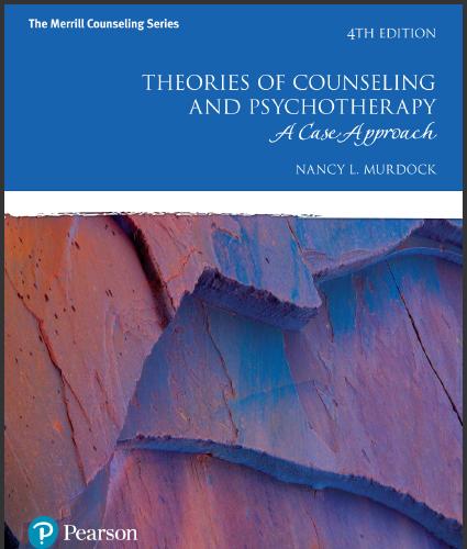 (PPT)Theories of Counseling and Psychotherapy A Case Approach, 4th Edition.zip