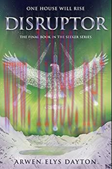 (PDF)Disruptor (Seeker Book 3)