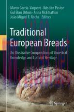 [PDF]Traditional European Breads: An Illustrative Compendium of Ancestral Knowledge and Cultura...
