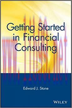 (PDF)Getting Started in Financial Consulting (Getting Started In… Book 31) 1st Edition