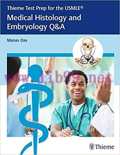 [PDF]Thieme Test Prep for the USMLE - Medical Histology and Embryology Q&A