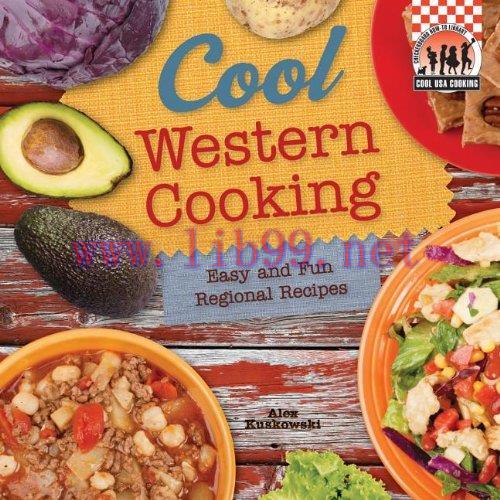 [FOX-Ebook]Cool Western Cooking: Easy and Fun Regional Recipes