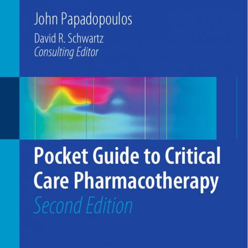 Pocket Guide to Critical Care Pharmacotherapy 2nd Edition