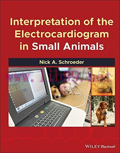 [AME]Interpretation of the Electrocardiogram in Small Animals (Original PDF)