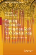 [PDF]Mapping Sustainable Development Goals for Children in India: Progress and Present Challeng...