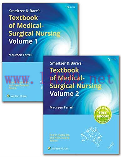 [AME]Smeltzer & Bare's Textbook of Medical-Surgical Nursing Australia/New Zealand, 4th Edition:...