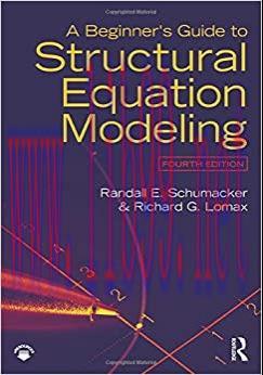 (PDF)A Beginner’s Guide to Structural Equation Modeling 4th Edition