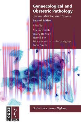 [AME]Gynaecological and Obstetric Pathology for the MRCOG and Beyond