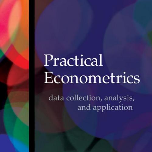 Practical Econometrics data collection analysis 1st Edition