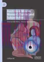 [PDF]Australian Muslim Women&rsquo;s Borderland Subjectivities: Diverse Identities, Diverse Experienc...