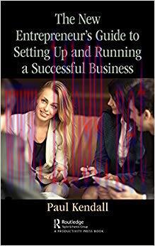 (PDF)The New Entrepreneur&rsquo;s Guide to Setting Up and Running a Successful Business 1st Edition