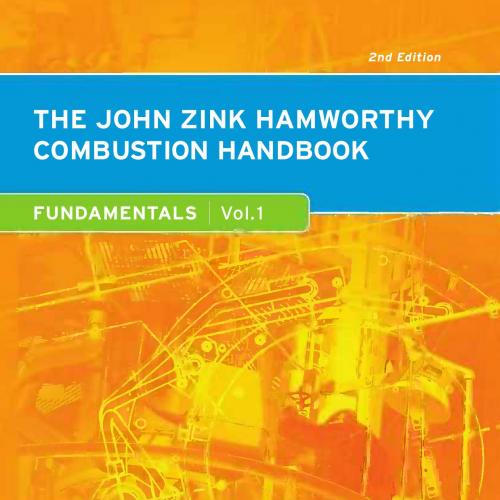 John Zink Hamworthy Combustion Handbook, Fundamentals Volume 1 2nd Edition by Charles E. Baukal...