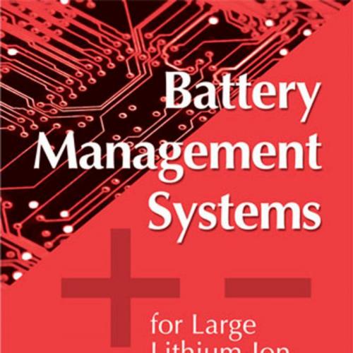Battery Management Systems for Large Lithium-Ion Battery Packs