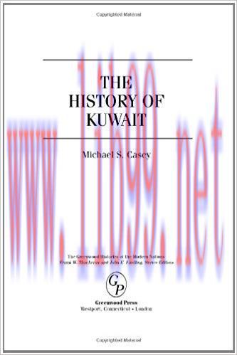 (PDF)The History of Kuwait (The Greenwood Histories of the Modern Nations)
