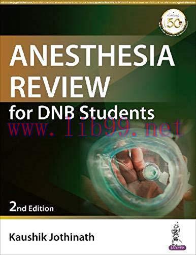 [AME]Anesthesia Review for DNB Students 2nd Edition (Original PDF From_ Publisher)