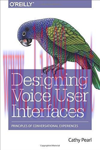 [FOX-Ebook]Designing Voice User Interfaces: Principles of Conversational Experiences