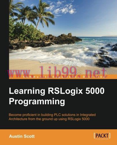 [FOX-Ebook]Learning RSLogix 5000 Programming