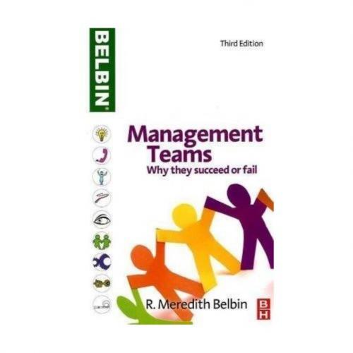 Management teams_ Why they succeed or fail [Third Edition]