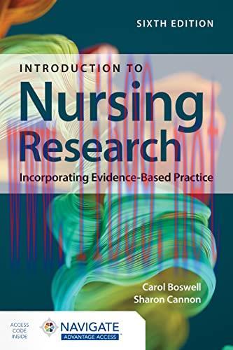 [AME]Introduction to Nursing Research: Incorporating Evidence-Based Practice, 6th Edition (Orig...
