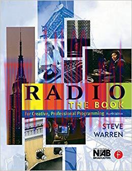 Radio: The Book: For Creative Professional Programming 4th Edition,