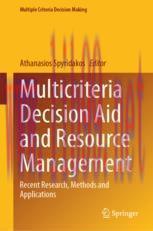 [PDF]Multicriteria Decision Aid and Resource Management: Recent Research, Methods and Applicati...