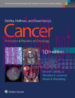[AME]DeVita, Hellman, and Rosenberg's Cancer: Principles & Practice of Oncology, 10th Edition (...