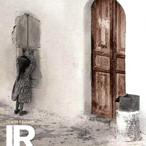 IR The New world of International Relations 10th Edition by Michael G. Roskin