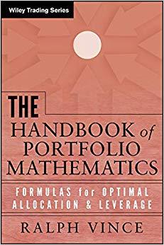 (PDF)The Handbook of Portfolio Mathematics Formulas for Optimal Allocation & Leverage (Wiley Tr...