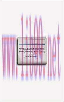 Power Beyond Scrutiny: Media, Justice and Accountability 1st Edition,