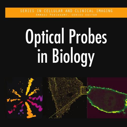 Optical Probes in Biology