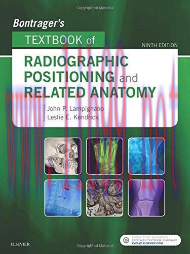 [AME]Bontrager&rsquo;s Textbook of Radiographic Positioning and Related Anatomy, 9th Edition (PDF)