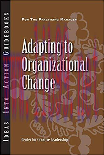 (PDF)Adapting to Organizational Change 1st Edition