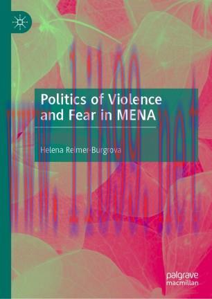 Politics of Violence and Fear in MENA