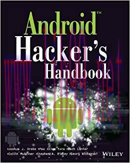 Android Hacker&rsquo;s Handbook 1st Edition,