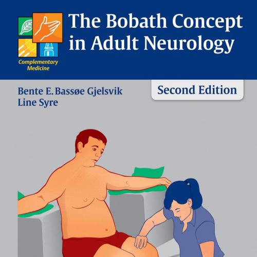 Bobath Concept in Adult Neurology, The