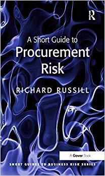 (PDF)A Short Guide to Procurement Risk (Short Guides to Business Risk) 1st Edition