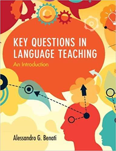 Key Questions in Language Teaching An Introduction
