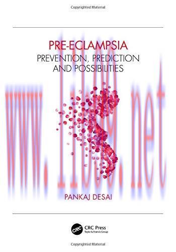 [AME]Pre-eclampsia: Prevention, Prediction and Possibilities (Original PDF)