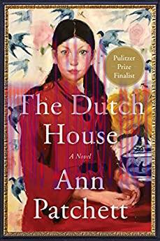 (PDF)The Dutch House: A Novel