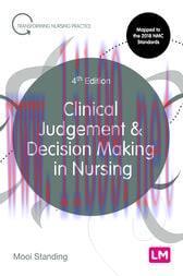 [AME]Clinical Judgement and Decision Making in Nursing, 4th Edition (Original PDF)
