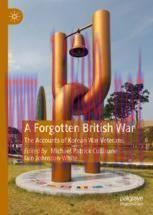 [PDF]A Forgotten British War: The Accounts of Korean War Veterans