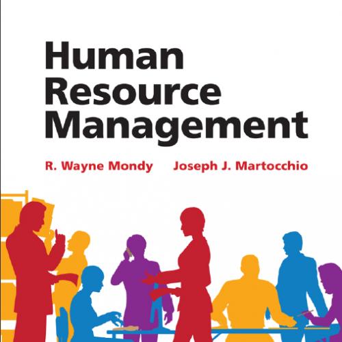 (Test Bank)Human Resource Management, 14th Edition by R. Wayne Dean Mondy.zip