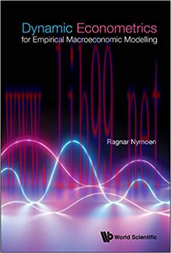 Dynamic Econometrics for Empirical Macroeconomic Modelling