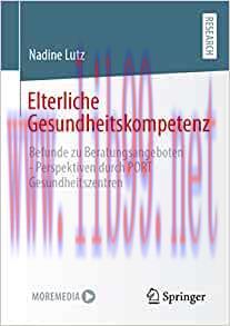 [AME]Elterliche Gesundheitskompetenz: Befunde zu Beratungsangeboten - Perspektiven durch PORT G...
