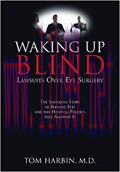 (PDF)Waking Up Blind: Lawsuits Over Eye Surgery