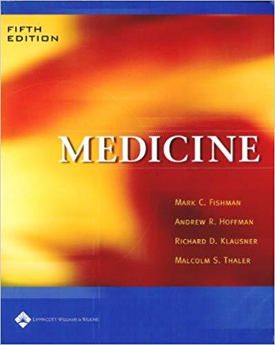 Medicine, 5th Edition (By Mark C Fishman)