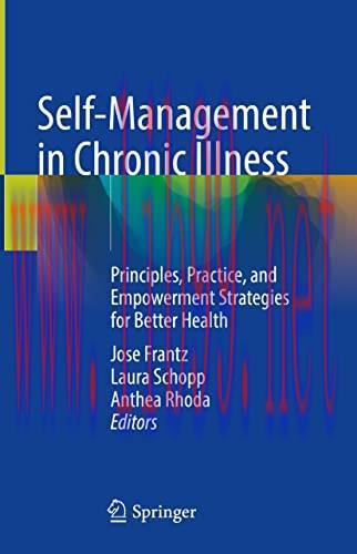 [AME]Self-Management in Chronic Illness: Principles, Practice, and Empowerment Strategies for B...