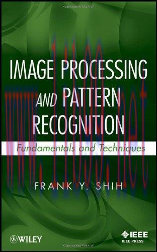 [FOX-Ebook]Image Processing and Pattern Recognition: Fundamentals and Techniques