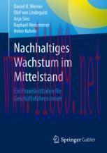 [PDF]Nachhaltiges Wachstum im Mittelstand : Ein Praxisleitfaden f&uuml;r Gesch&auml;ftsf&uuml;hrer:innen