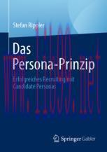 [PDF]Das Persona-Prinzip: Erfolgreiches Recruiting mit Candidate Personas